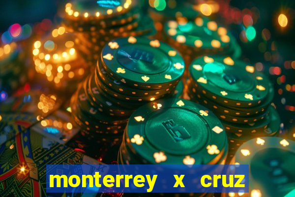 monterrey x cruz azul palpite